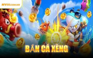 Bắn Cá Xèng